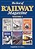The Best of The Railway Magazine Volume 1 by Chris Milner