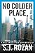 No Colder Place by S.J. Rozan