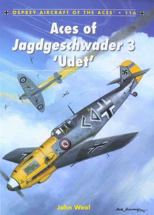 Aces of Jagdgeschwader 3 'Udet' (Aircraft of the Aces, 116)