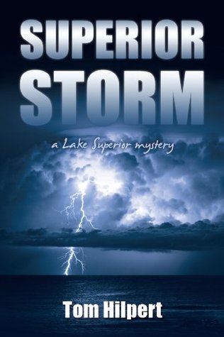 Superior Storm (Lake Superior Mysteries Book 2)