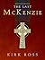 The Last McKenzie (The Chicago Collection)