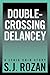 Double-crossing Delancey