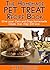 The Homemade Pet Treat Recipe Book - Fun and Easy Homemade Cat and Dog Treats (how to make dog and cat treats, best pet food, homemade pet treats, pet treat recipes)