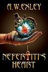 Nefertiti's Heart by A.W. Exley