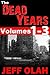 The Dead Years - Volumes 1-3