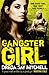 Gangster Girl by Dreda Say Mitchell