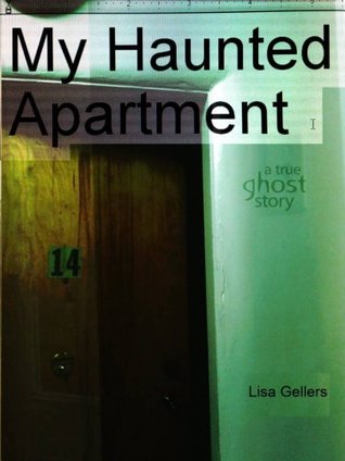 My Haunted Apartment (Kindle Edition)