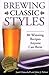 Brewing Classic Styles by John J. Palmer