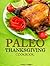 Paleo Thanksgiving Cookbook...