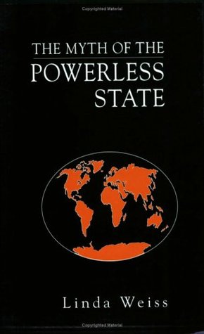 The Myth of the Powerless State (Paperback)