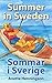 Summer in Sweden / Sommar i Sverige