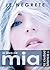 El Libro de Mia by J.E. Negrete