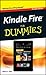 Kindle Fire For Dummies