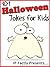 101 Halloween Jokes for Kid...