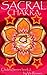 Sacral Chakra (The Chakra Series, #2)