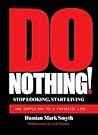 DO NOTHING!