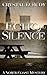 Echo of Silence (North Coas...