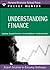 Understanding Finance: Expert Solutions to Everyday Challenges (Pocket Mentor)