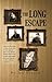 The Long Escape