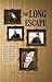 The Long Escape