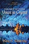 Voices in Crystal