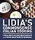 Lidia's Commonsense Italian Cooking by Lidia Matticchio Bastianich