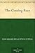 The Coming Race by Edward Bulwer-Lytton