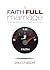 A Faith Full Marriage: Buil...