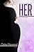 Her (Him & Her, #2)