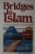Bridges To Islam: A Christian Perspective On Folk Islam