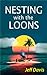 Nesting with the Loons