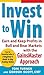 Invest to Win: Earn and Kee...