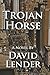 Trojan Horse (Sasha Del Mira Thriller #1)