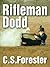 Rifleman Dodd by C.S. Forester