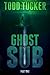 Ghost Sub: Part One (Ghost ...