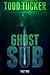 Ghost Sub: Part One (Ghost Sub, #1)