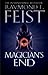 Magician's End by Raymond E. Feist