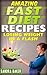 AMAZING FAST DIET RECIPES -...