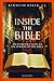 Inside The Bible: A Guide to Understanding Each Book of the Bible