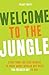 Welcome to the Jungle by Hilary T. Smith