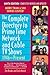 The Complete Directory to Prime Time Network and Cable TV Shows, 1946-Present