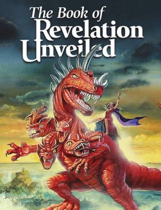 The Book of Revelation Unveiled (Kindle Edition)