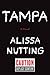 Tampa [Preview Edition] by Alissa Nutting