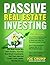 Passive Real Estate Investi...