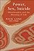 Power, Sex, Suicide: Mitochondria and the meaning of life (Oxford Landmark Science)