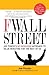 F Wall Street by Joel Ponzio