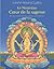 Le Nouveau Coeur de la sagesse: Des Enseignements Profonds Venant du Coeur de Bouddha