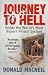 Journey To Hell : Inside th...