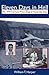 Eleven Days in Hell: The 1974 Carrasco Prison Siege at Huntsville, Texas (North Texas Crime and Criminal Justice Series Book 3)