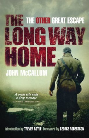 The Long Way Home: The Other Great Escape (Kindle Edition)